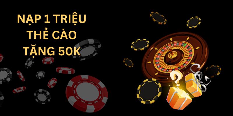 Cách tham gia khuyến mãi nạp 1 triệu thẻ cào tặng 50k tại Go88 Cách tham gia khuyến mãi nạp 1 triệu thẻ cào tặng 50k tại Go88
